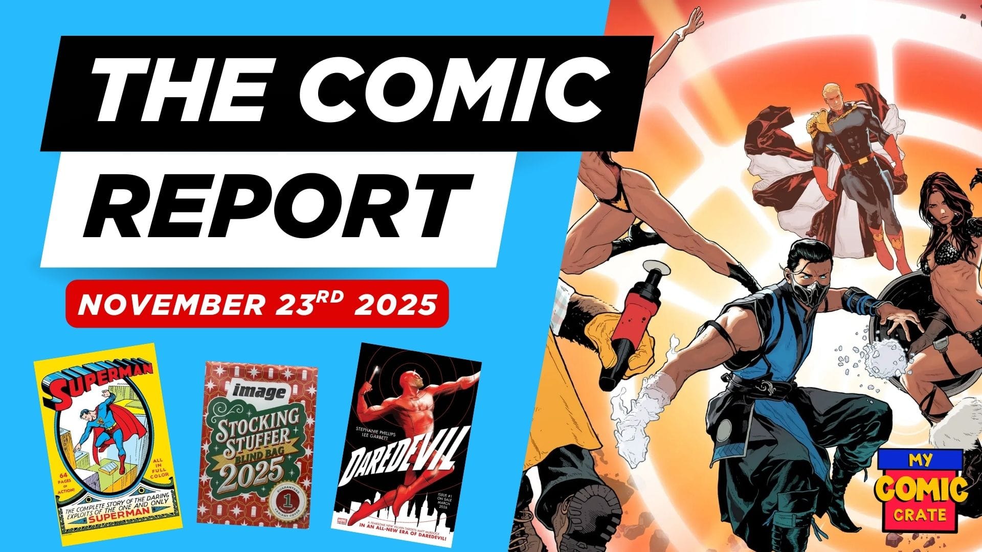 The Comic Report 11/23/2025