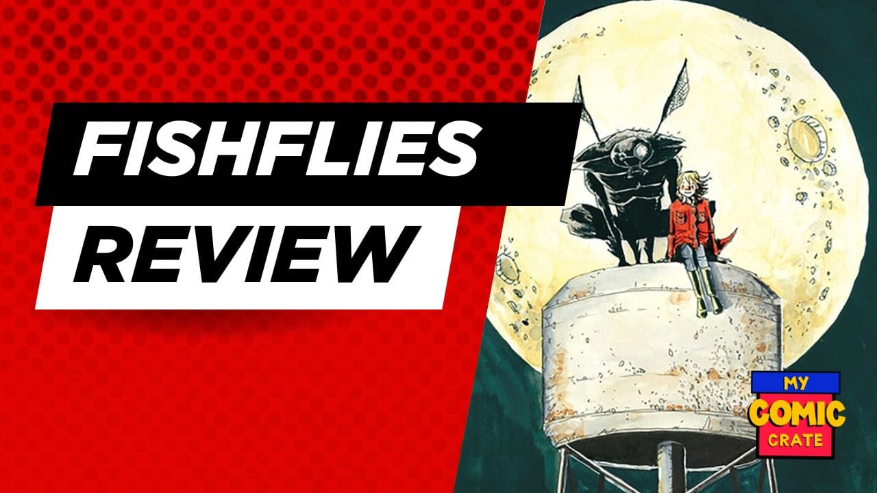 Fishflies Graphic Novel Review