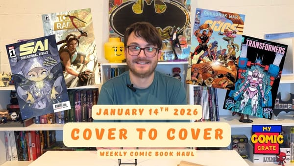 Cover to Cover 1/14/2026 - DC K.O, Tomb Raider, Transformers!!